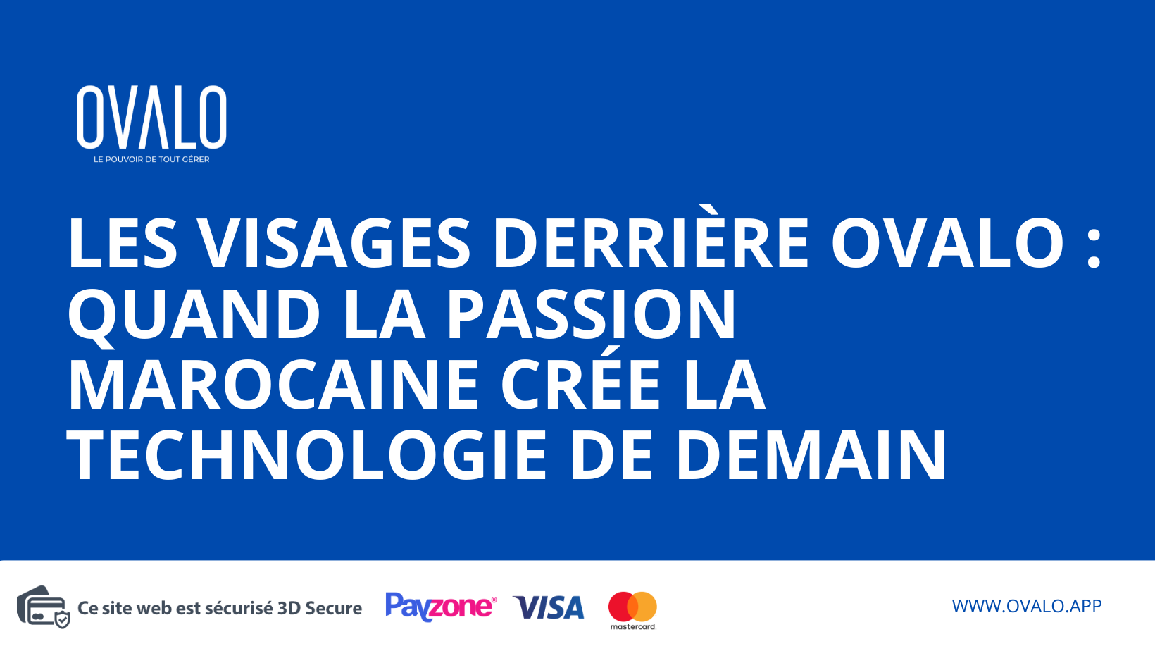 Les créateurs d’Ovalo : une success story 100 % marocaine